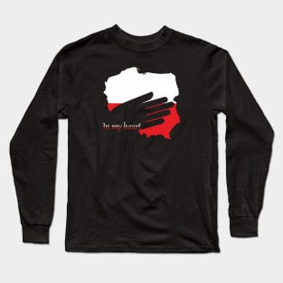 In My Heart. Poland Long Sleeve T-Shirt